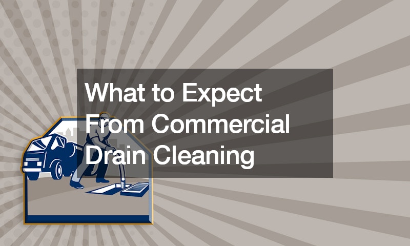 What to Expect From Commercial Drain Cleaning